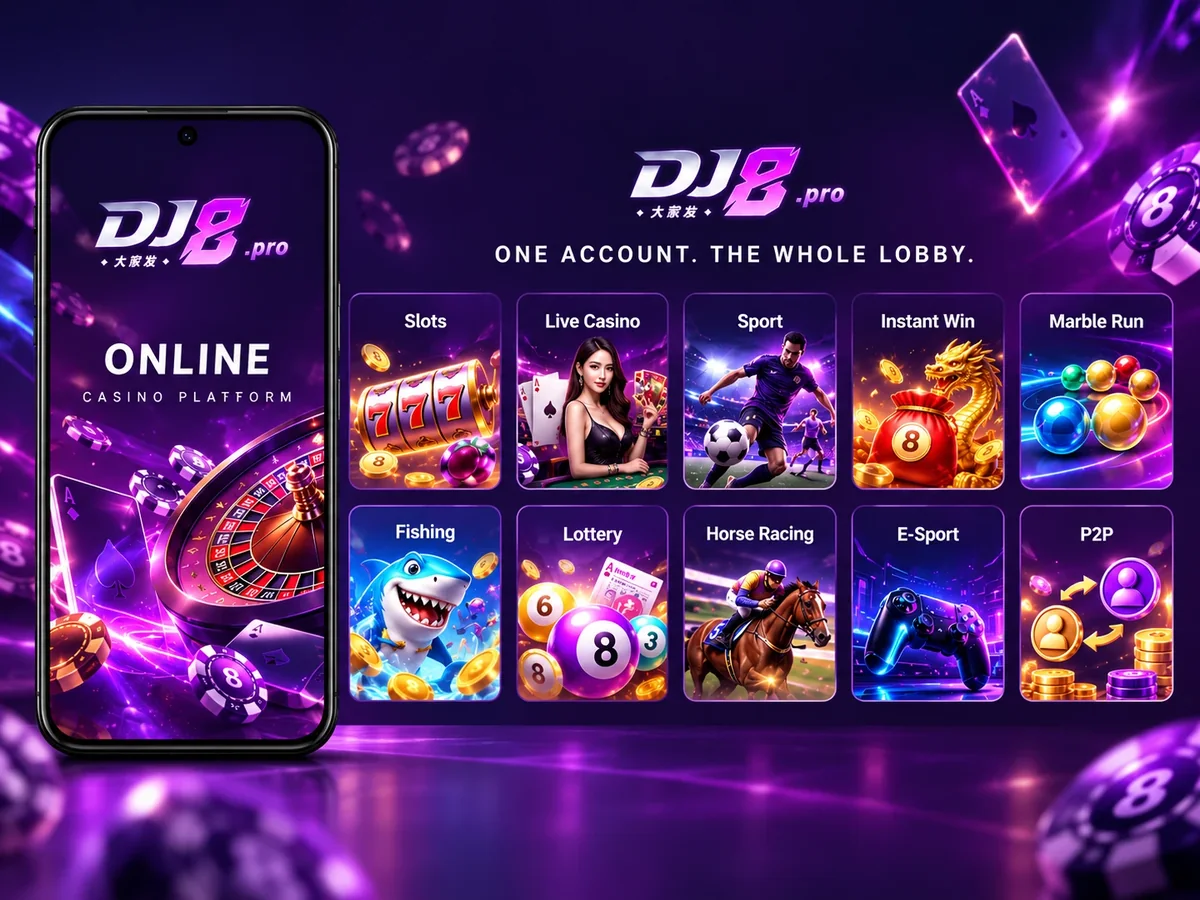 The ten sections of the DJ8 lobby: Slots, Live Casino, Sport, Instant Win, Marble Run, Fishing, Lottery, Horse Racing, E-Sport and P2P